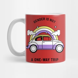 Gender is not a one-way trip Mug